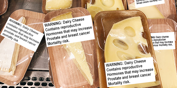 Cheese labeled with a hormone warning